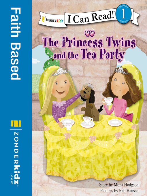 Title details for The Princess Twins and the Tea Party by Mona Hodgson - Available
